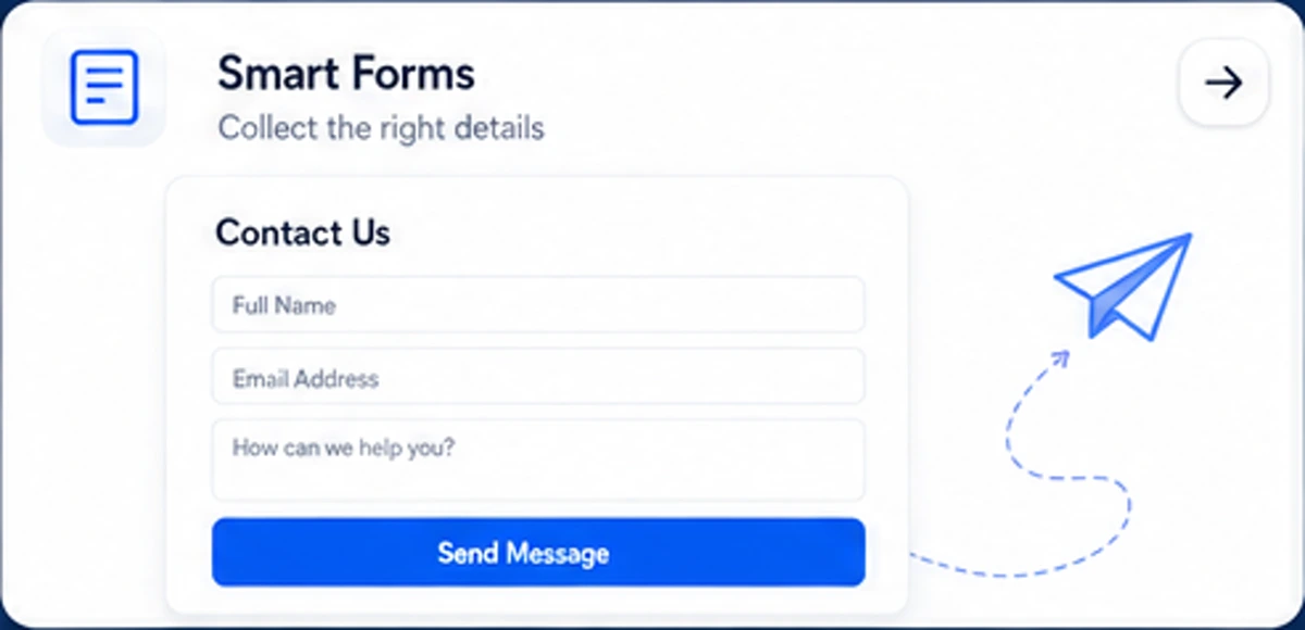 Smart Forms — Collect the right details